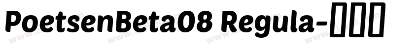 PoetsenBeta08 Regula字体转换